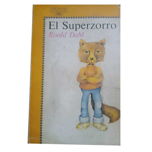 El Superzorro – Roald Dahl