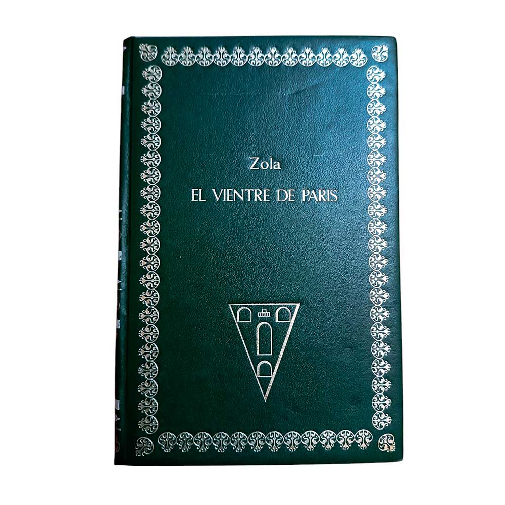El Vientre de Paris Tomo 2 - Emile Zola