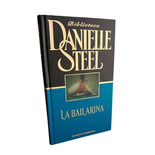 La Bailarina  - Danielle Steel