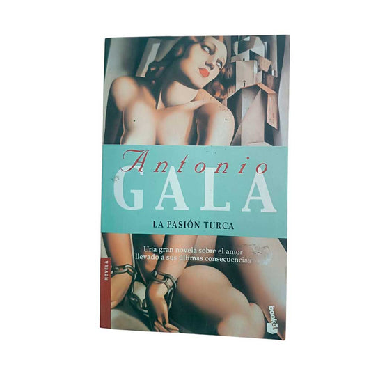 La pasión Turca - Antonio Gala