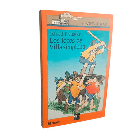Los locos de Villasimplona