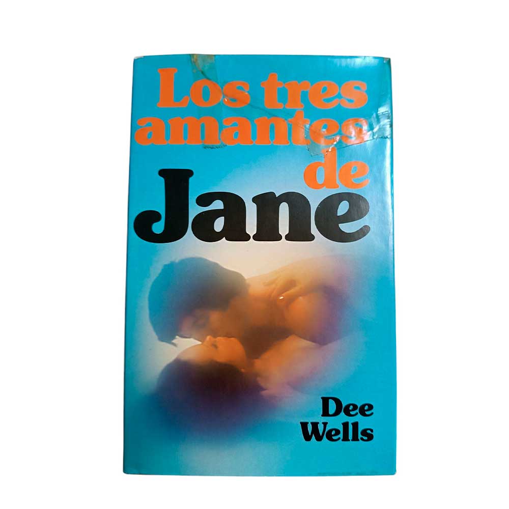 Los tres amantes de Jane - Dee Wells