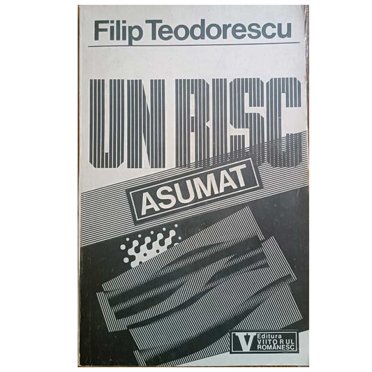 un risc asumat